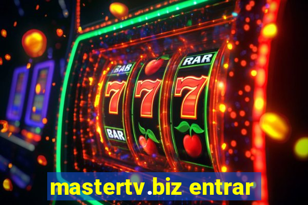 mastertv.biz entrar